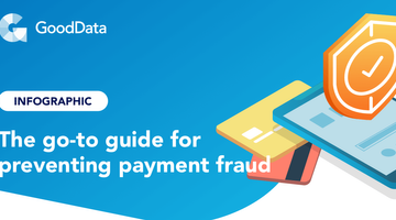 The go-to guide for preventing payment fraud with data analytics
