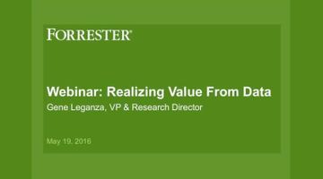 Realizing Value from Data: A recap of our webinar with Forrester Research