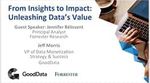 From Insights to Impact: Unleashing Data’s Value with guest speaker Jennifer Bélissent, Principal Analyst, Forrester Research