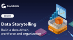 Data Storytelling - Build a data-driven workforce and organization