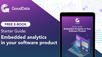 Starter Guide: Embedded Analytics in Your Software Product