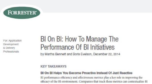 Forrester: BI on BI: How to Manage the Performance of BI Initiatives