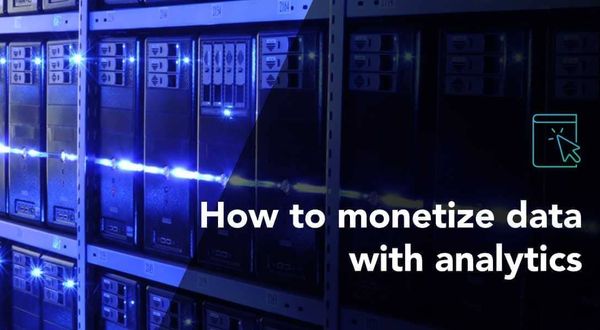 How to monetize data with analytics